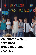 Zakończenie roku szkolnego - grupa Biedronki